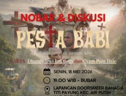 Nobar dan Diskusi Film “Pesta Babi” Malam Ini Digelar di Titi Payung, Angkat Isu Kolonialisme Modern di Papua