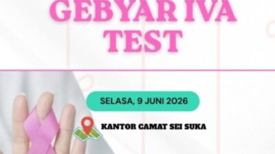 Gebyar IVA Test Gratis Digelar di Kantor Camat Sei Suka, Ajak Perempuan Peduli Kesehatan Sejak Dini