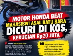 Motor Honda Beat Mahasiswi Asal Batu Bara Dicuri di Kos, Kerugian Rp20 Juta