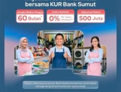 Bank Sumut Dorong UMKM Naik Kelas, Tawarkan KUR dengan Bunga 0 Persen dan Plafon hingga Rp500 Juta